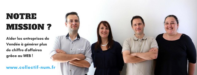 Collective Num, Agence de Marketing Digital à La Roche-sur-Yon